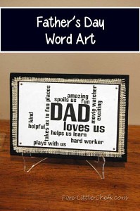 A fun custom father's day gift your Dad will love from fivelittlechefs.com #fathers day #word art #kids crafts