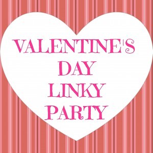 Valentine's Day Linky Party